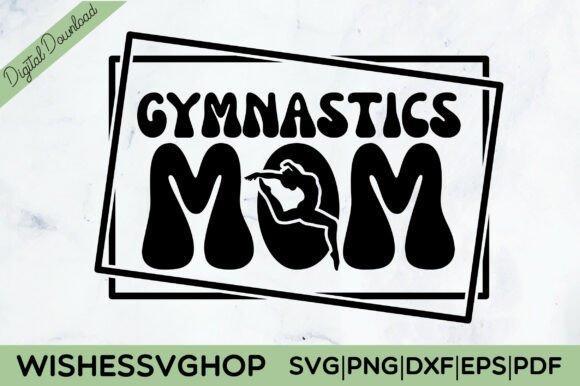 Gymnastics Mom SVG PNG: A Perfect Embroidery Design