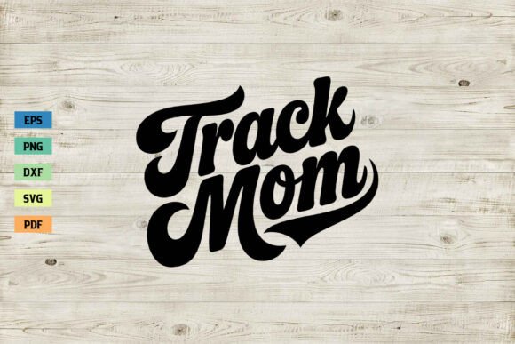 Track Mom SVG: A Designer’s Embroidery Review